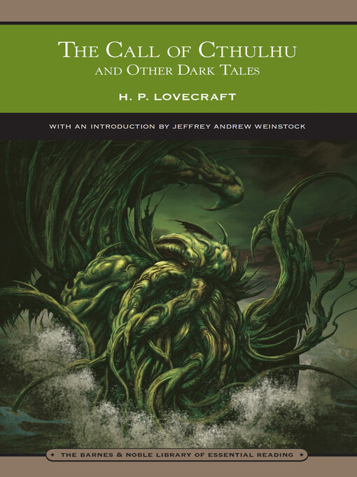 Title details for Call of Cthulhu and Other Dark Tales (Barnes & Noble Library of Essential Reading) by H. P. Lovecraft - Wait list